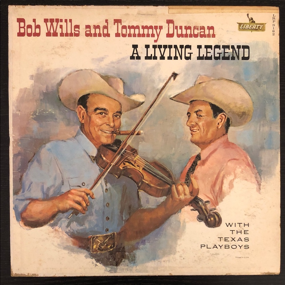 Bob Wills and Tommy Duncan A Living Legend Vinyl Lp Record Album ‘61